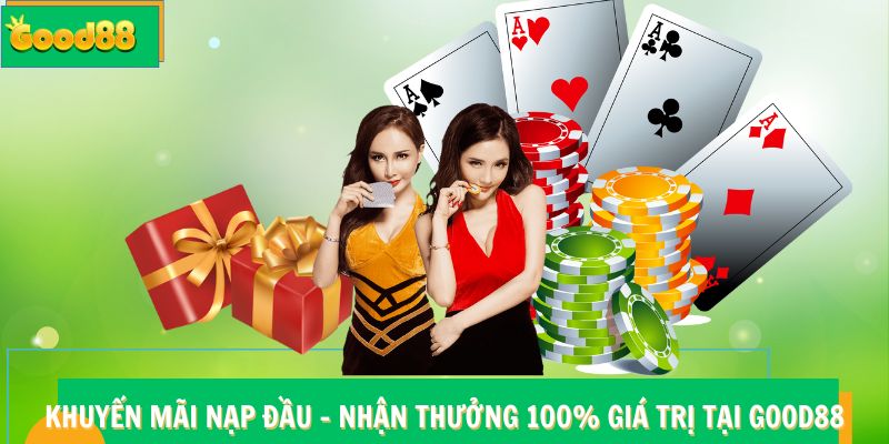 khuyến mãi nạp đầu Good88